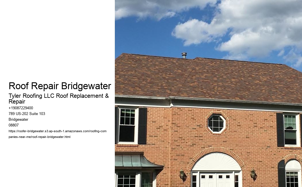 Roof Repair Bridgewater Tyler Roofing LLC Roof Replacement & Repair Roof Repair Bridgewater